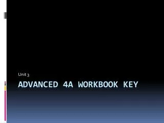 Advanced 4A workbook key