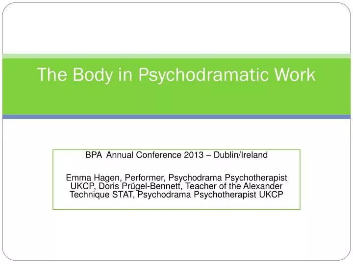 the body in psychodramatic work