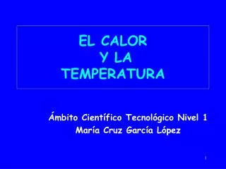 el calor y la temperatura