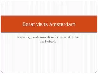 borat visits amsterdam