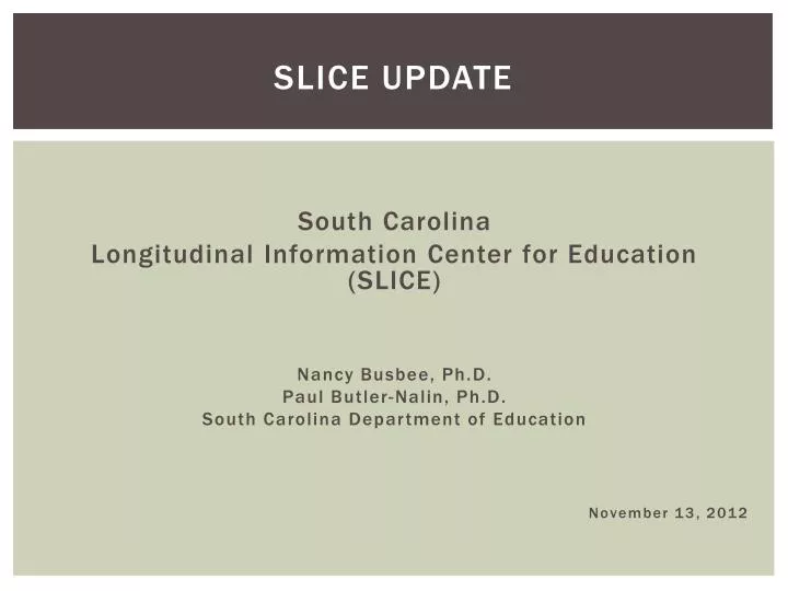 slice update