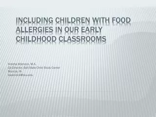 Including Children with Food Allergies in Our Early Childhood Classrooms