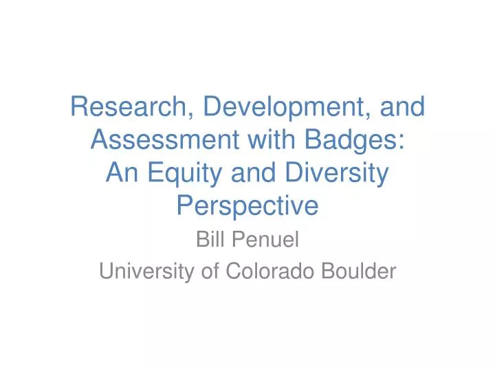 research development and assessment with badges an equity and diversity perspective