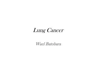 Lung Cancer