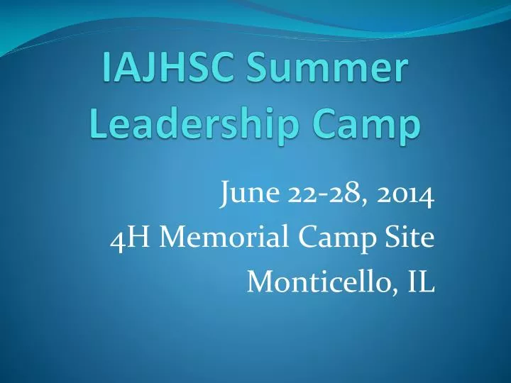 iajhsc summer leadership camp