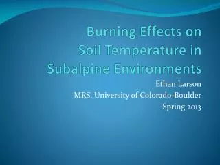 Burning Effects on Soil Temperature in Subalpine Environments