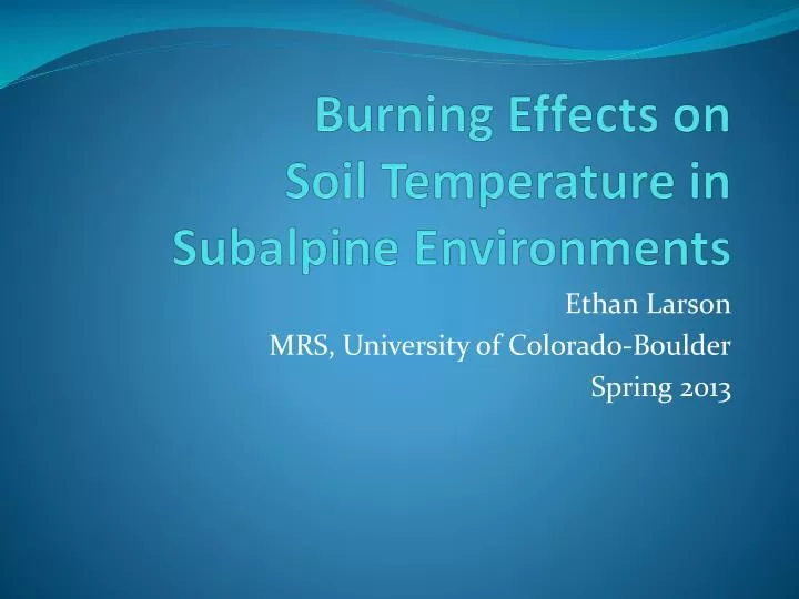 burning effects on soil temperature in subalpine environments