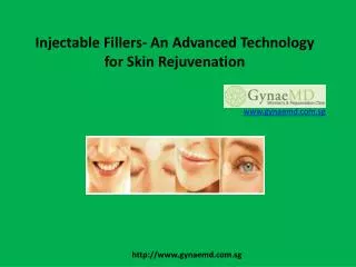 Injectable Fillers- A Technology for Skin Rejuvenation
