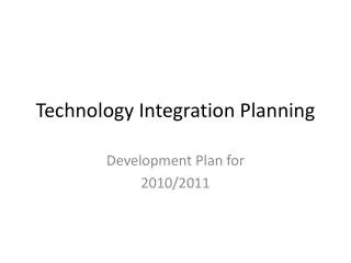 Technology Integration Planning