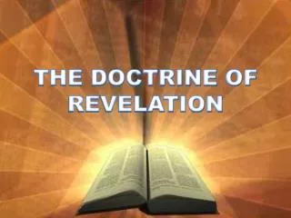 THE DOCTRINE OF REVELATION