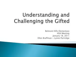 Understanding and Challenging the Gifted