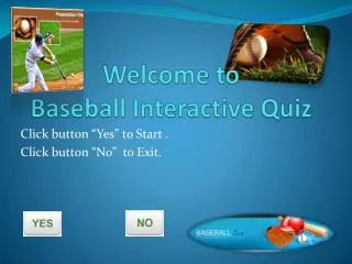 Welcome to Baseball Interactive Quiz