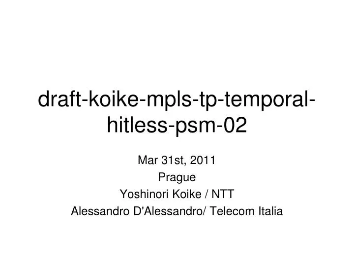 draft koike mpls tp temporal hitless psm 02