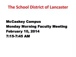 The School District of Lancaster