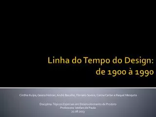 linha do tempo do design de 1900 1990