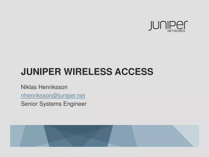 juniper wireless access