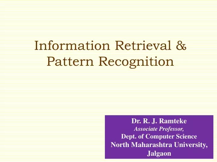information retrieval pattern recognition