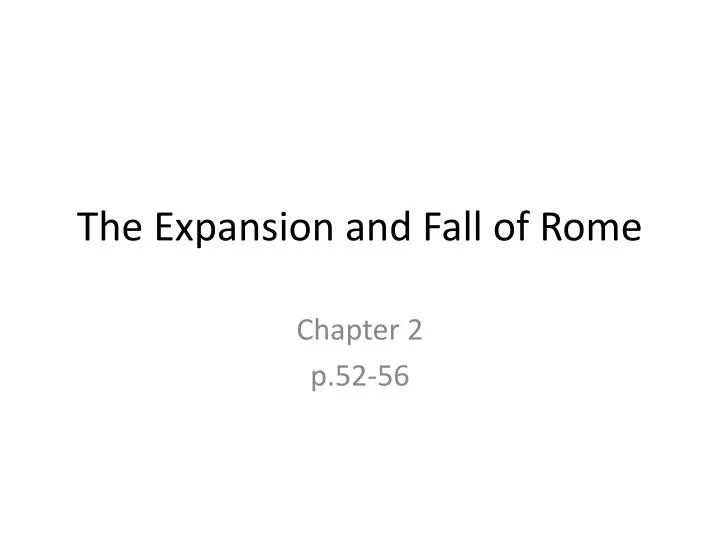 the expansion and fall of rome