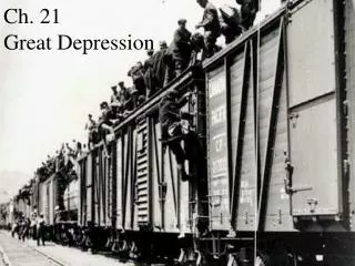 Ch. 21 Great Depression