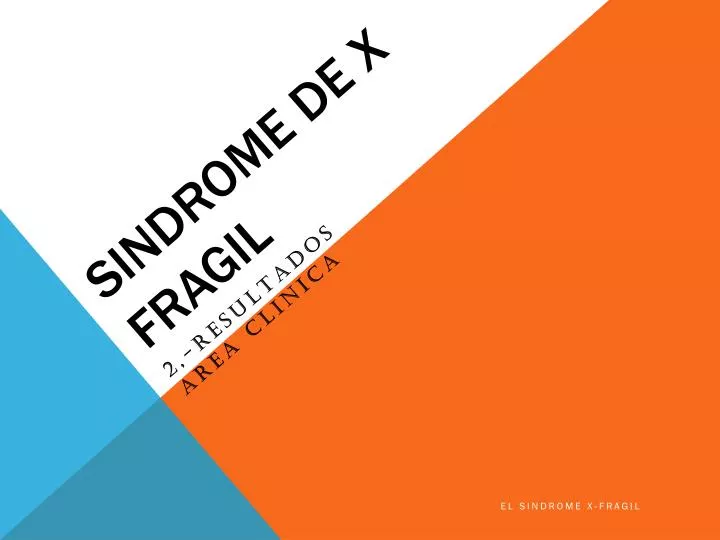 sindrome de x fragil