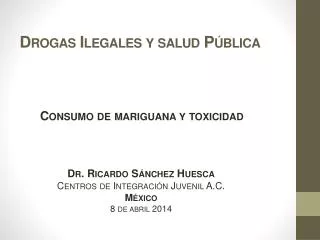 drogas ilegales y salud p blica
