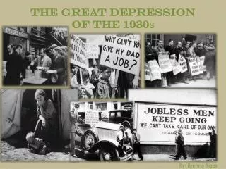The Great Depression of the 1930 s