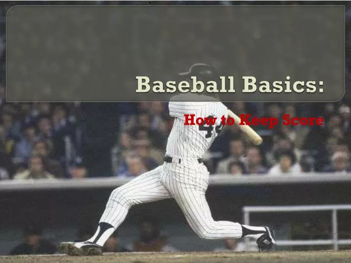 baseball basics