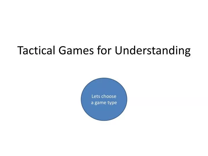 tactical games for understanding