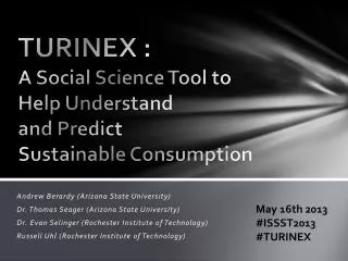 TURINEX : A Social Science Tool to Help Understand and Predict Sustainable Consumption