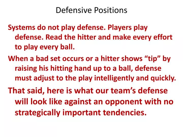 defensive positions