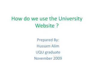 How do we use the University Website ?