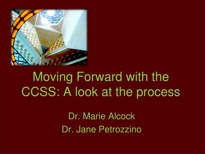 moving forward with the ccss a look at the process