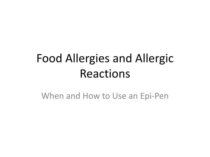 food allergies and allergic reactions