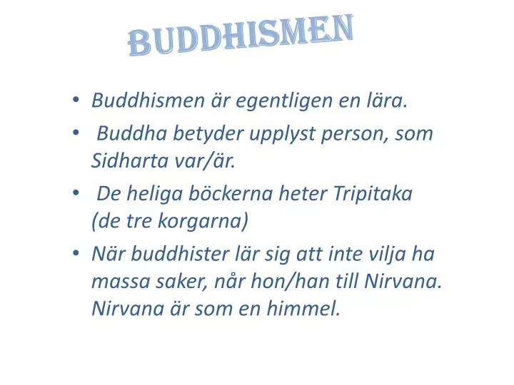 buddhismen