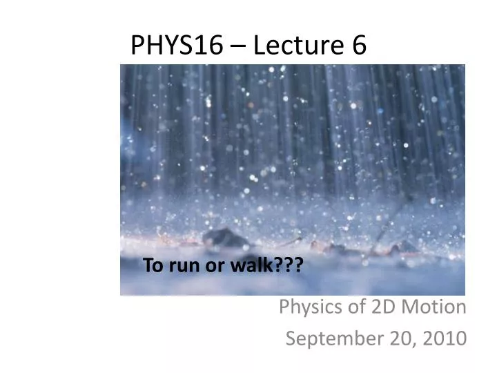 phys16 lecture 6