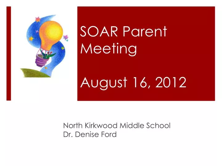 soar parent meeting august 16 2012