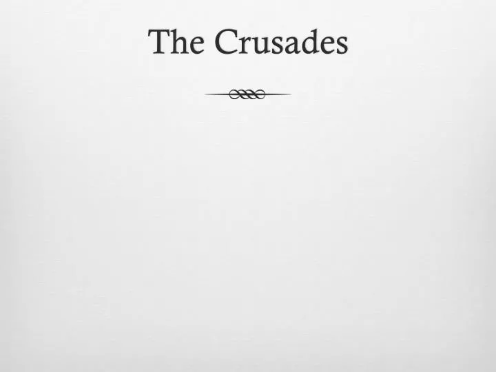 the crusades