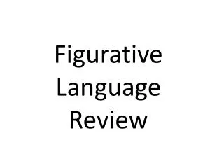 Figurative Language Review