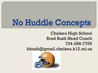 No Huddle Concepts