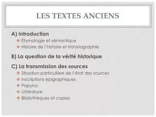 les textes anciens