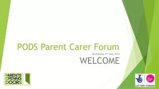 PODS Parent Carer Forum