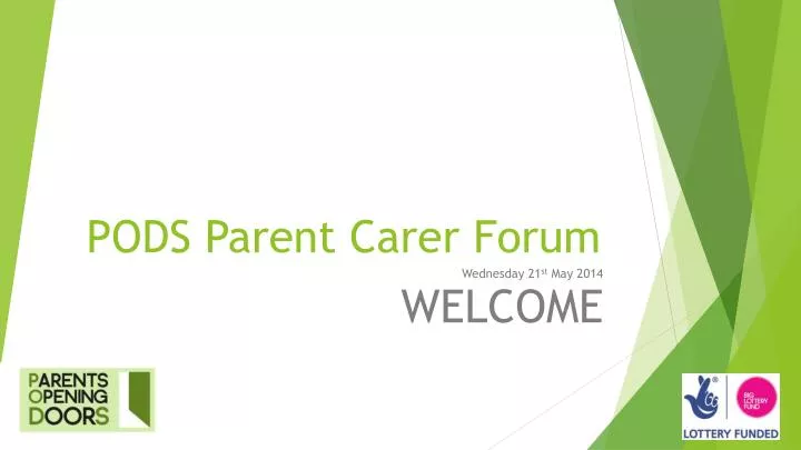 pods parent carer forum