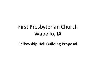 First Presbyterian Church Wapello, IA