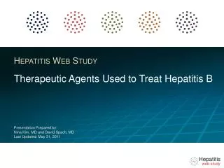 Therapeutic Agents Used to Treat Hepatitis B
