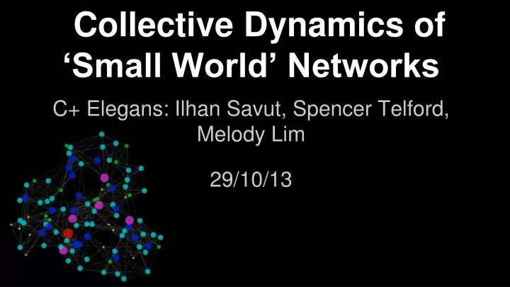 collective dynamics of small world networks