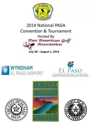 2014 National PAGA Convention &amp; Tournament Hosted By