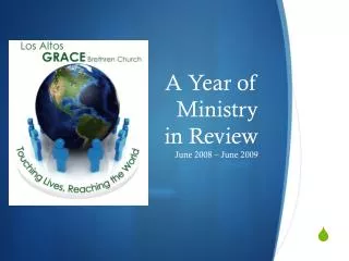 A Year of Ministry in Review