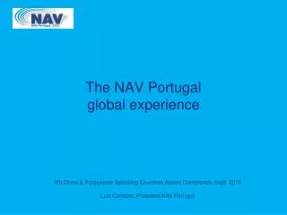 The NAV Portugal global experience