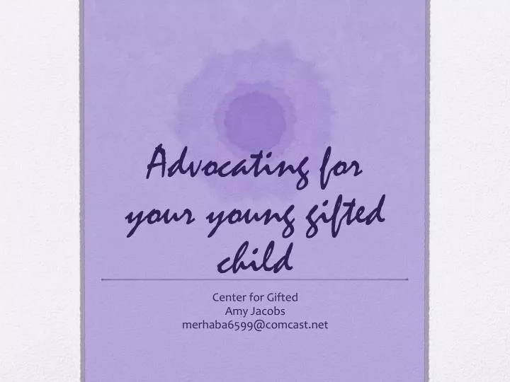advocating for your young gifted child