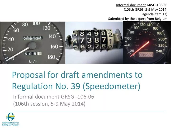 proposal for draft amendments to r egulation no 39 speedometer